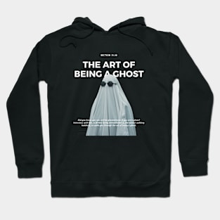 The Art of Being A Ghost Hoodie